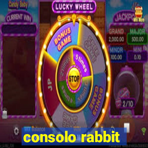 consolo rabbit