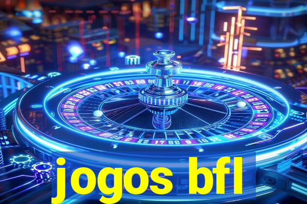 jogos bfl