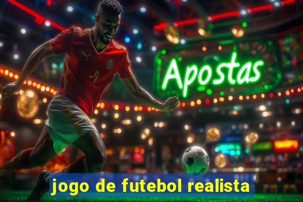 jogo de futebol realista