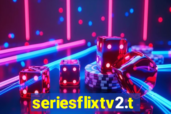 seriesflixtv2.to