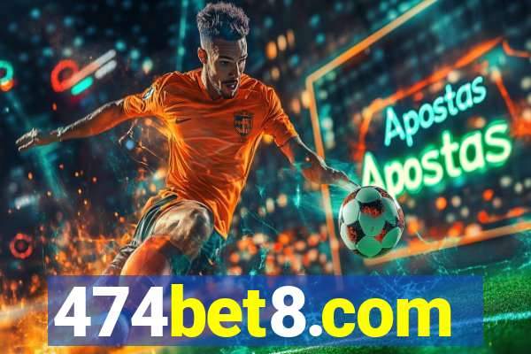 474bet8.com