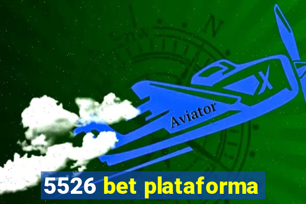 5526 bet plataforma