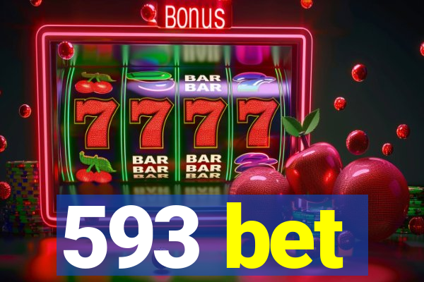 593 bet