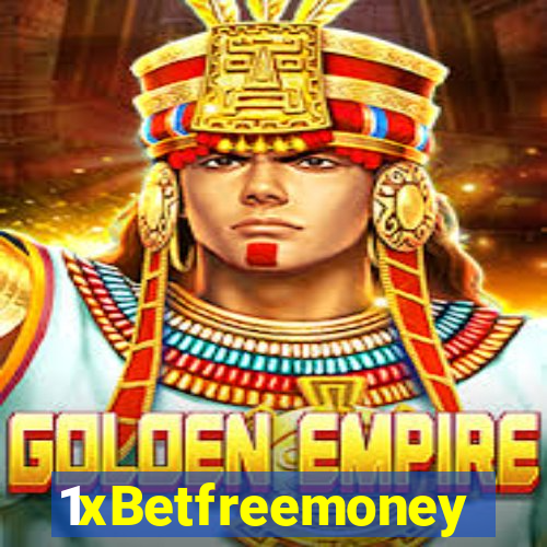 1xBetfreemoney