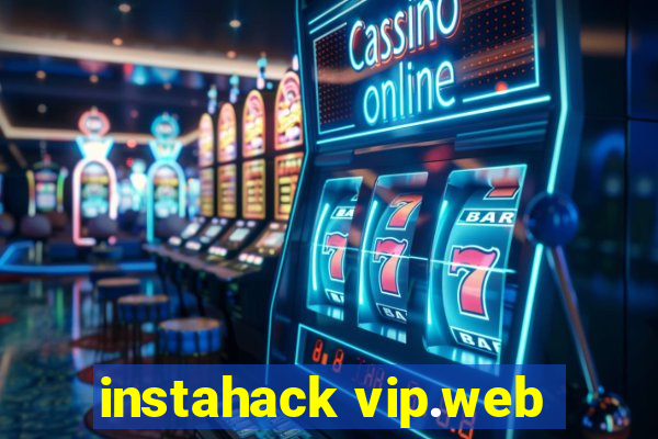 instahack vip.web