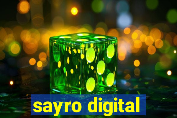 sayro digital