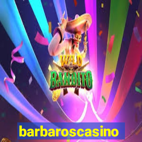 barbaroscasino