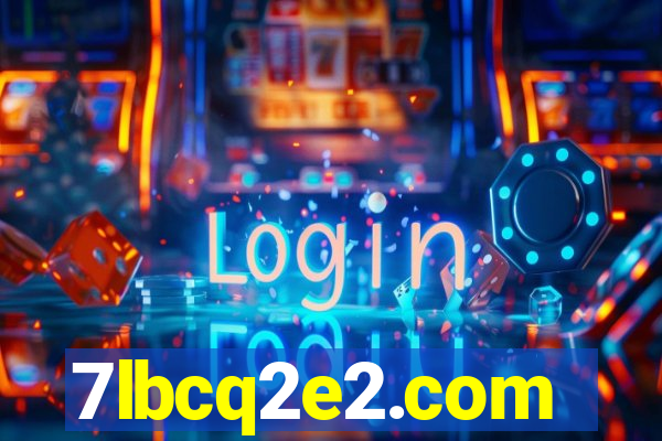 7lbcq2e2.com