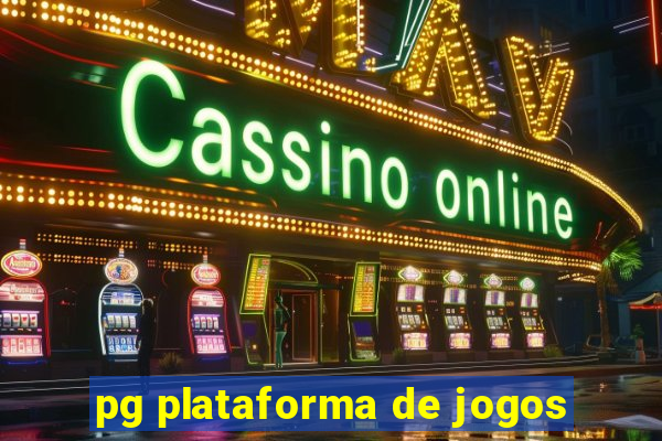 pg plataforma de jogos