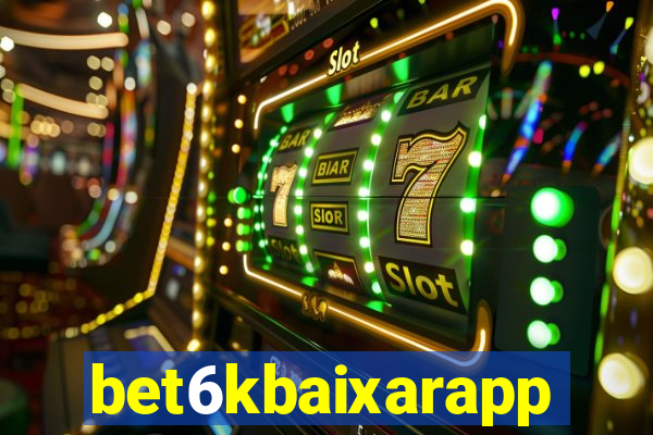 bet6kbaixarapp