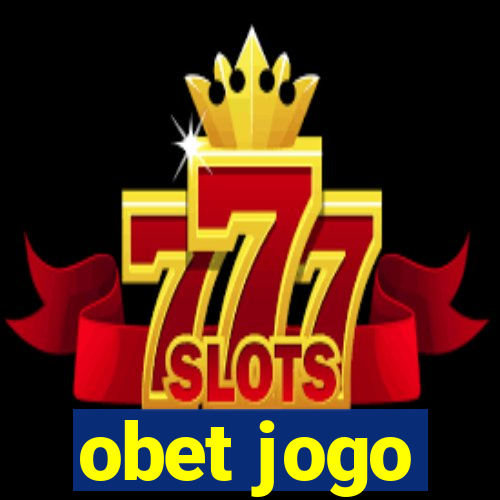 obet jogo