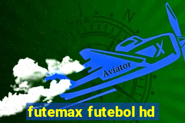 futemax futebol hd