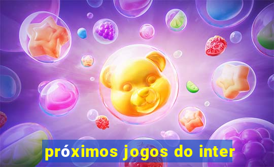 próximos jogos do inter