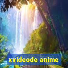 xvideode anime