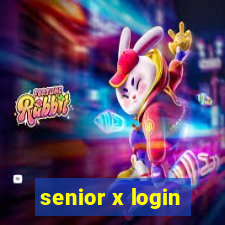 senior x login