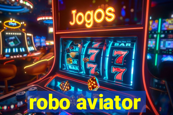 robo aviator