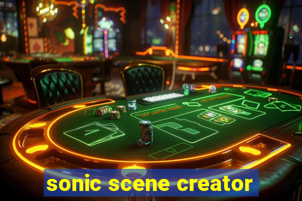 sonic scene creator