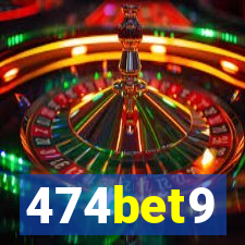 474bet9