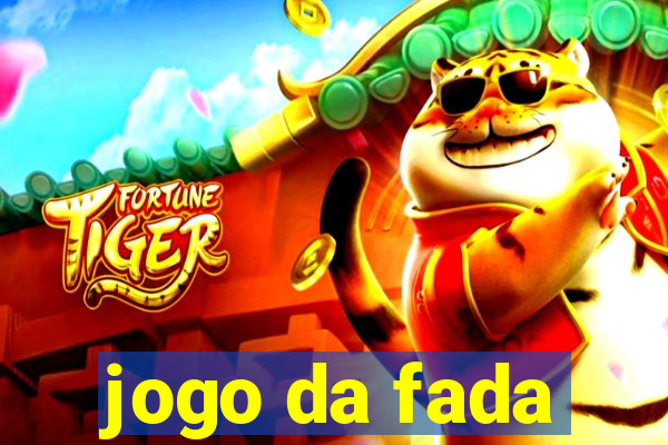 jogo da fada