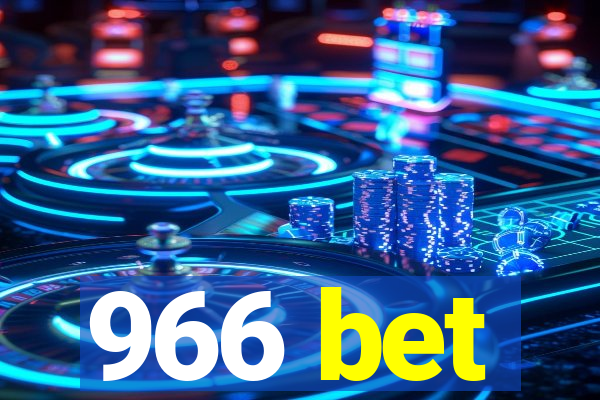 966 bet