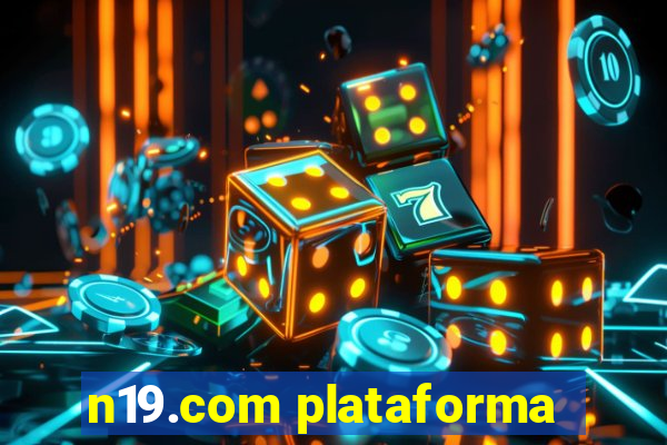 n19.com plataforma