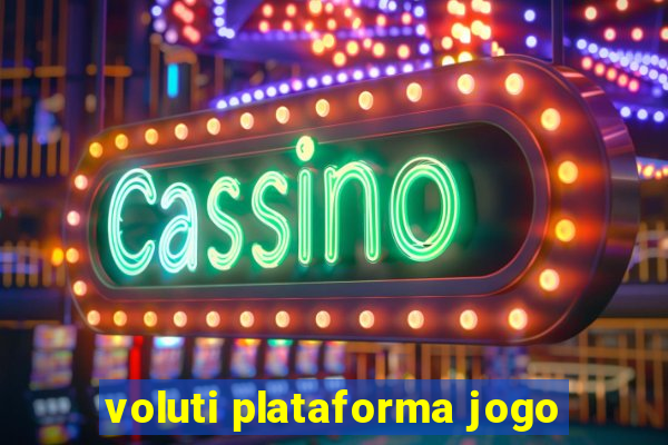 voluti plataforma jogo