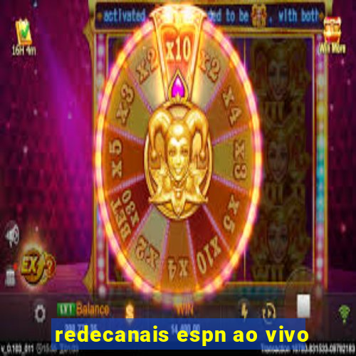 redecanais espn ao vivo