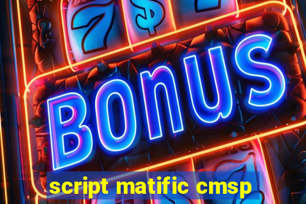 script matific cmsp