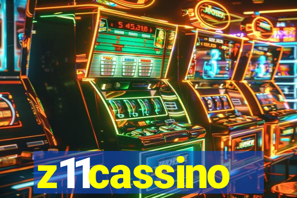 z11cassino