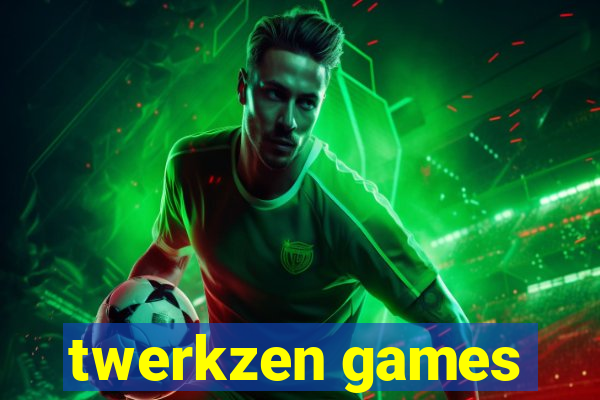 twerkzen games