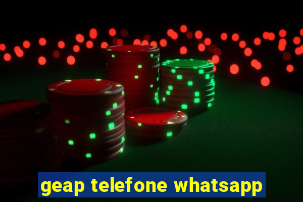 geap telefone whatsapp