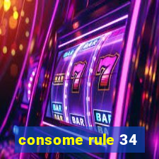 consome rule 34