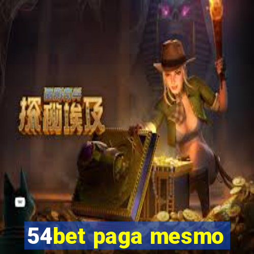 54bet paga mesmo