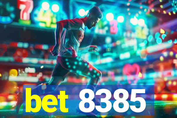 bet 8385