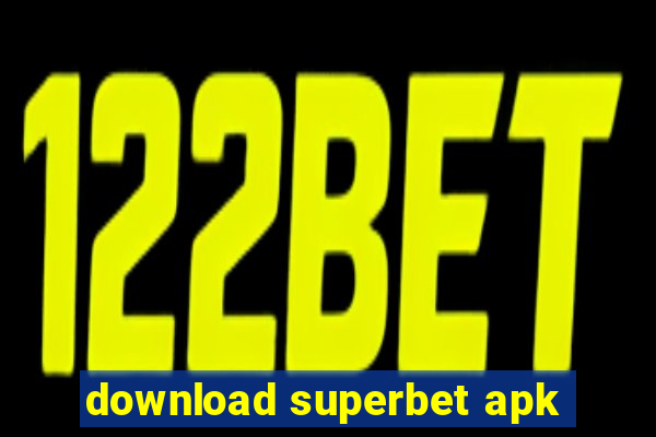 download superbet apk