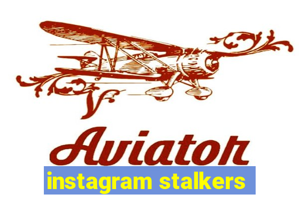 instagram stalkers