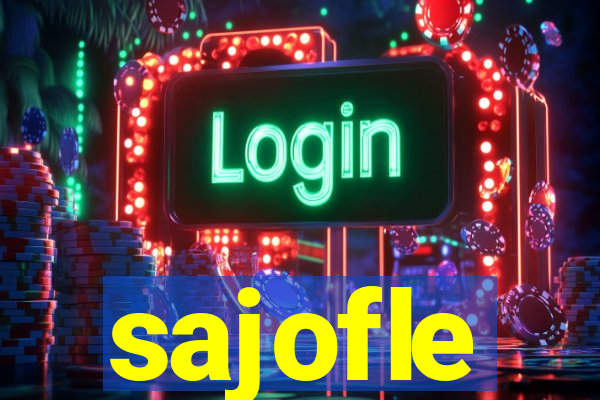 sajofle