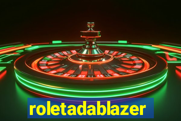 roletadablazer