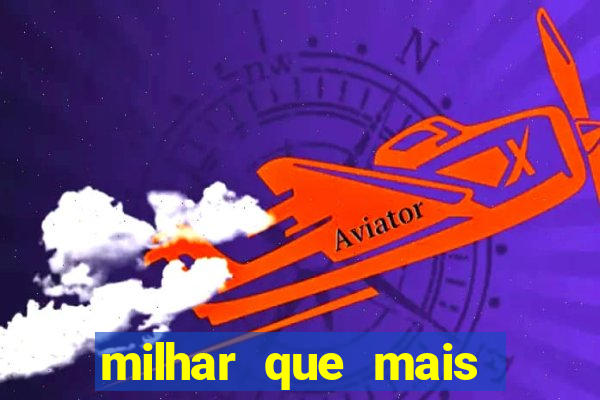 milhar que mais saiu na federal milhar que mais sai na federal 2024