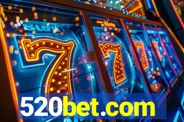 520bet.com