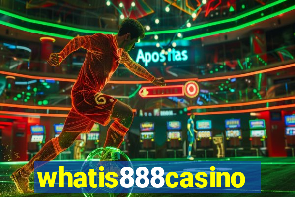 whatis888casino