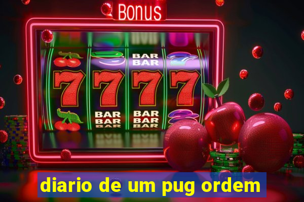 diario de um pug ordem