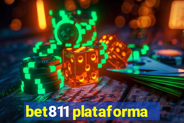 bet811 plataforma