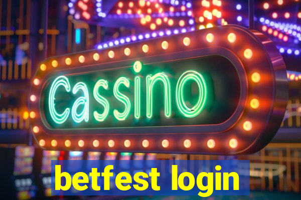 betfest login