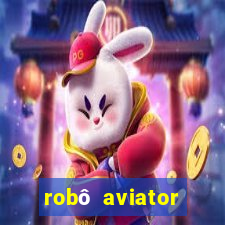 robô aviator grátis whatsapp