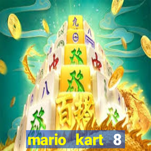 mario kart 8 deluxe unlockables