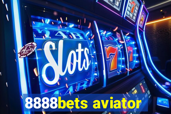 8888bets aviator