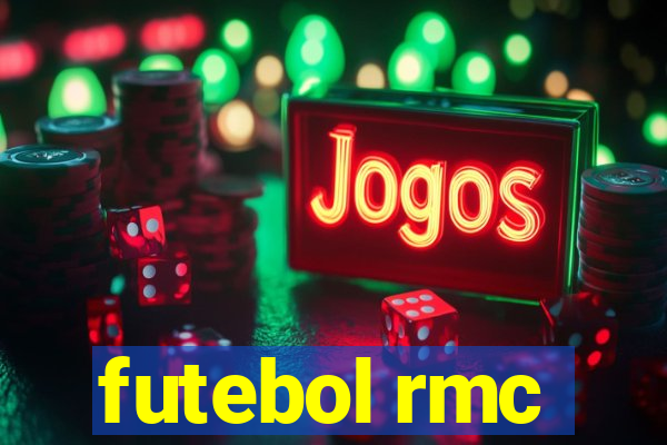 futebol rmc