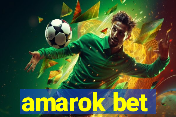 amarok bet