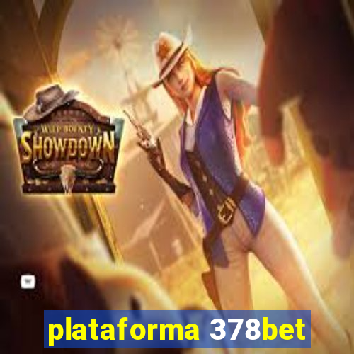 plataforma 378bet